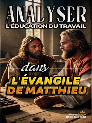 cover image of Analyser L'éducation du Travail dans l'Évangile de Matthieu